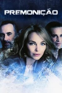 Premonição: Season 1