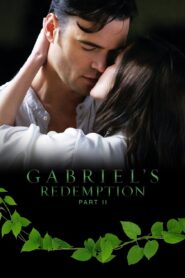 A Redenção de Gabriel: Part II