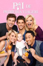 Pai de Primeira Viagem: Season 3