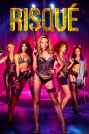 Risqué: A Vingança